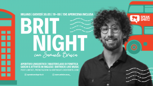 Speak and spritz: brit night con samuele brusca